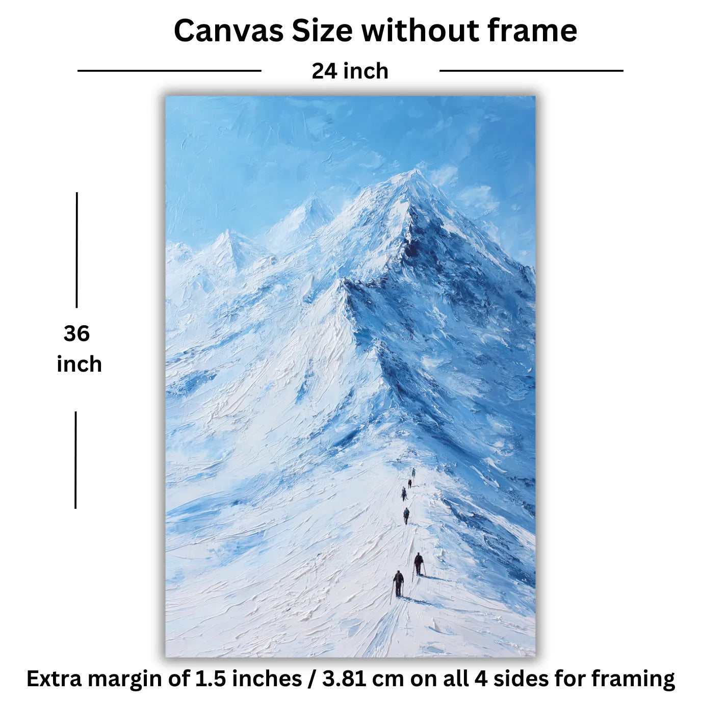 Canvas size without frame with dimensions and extra margin for framing of this Mt Everest canvas painting